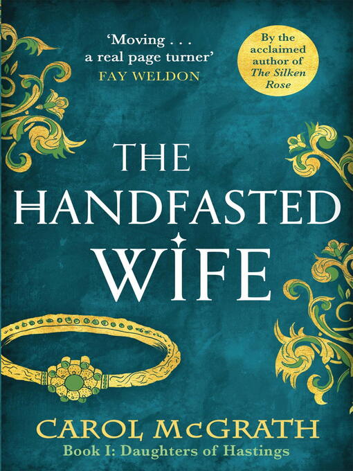 Title details for The Handfasted Wife by Carol McGrath - Available
